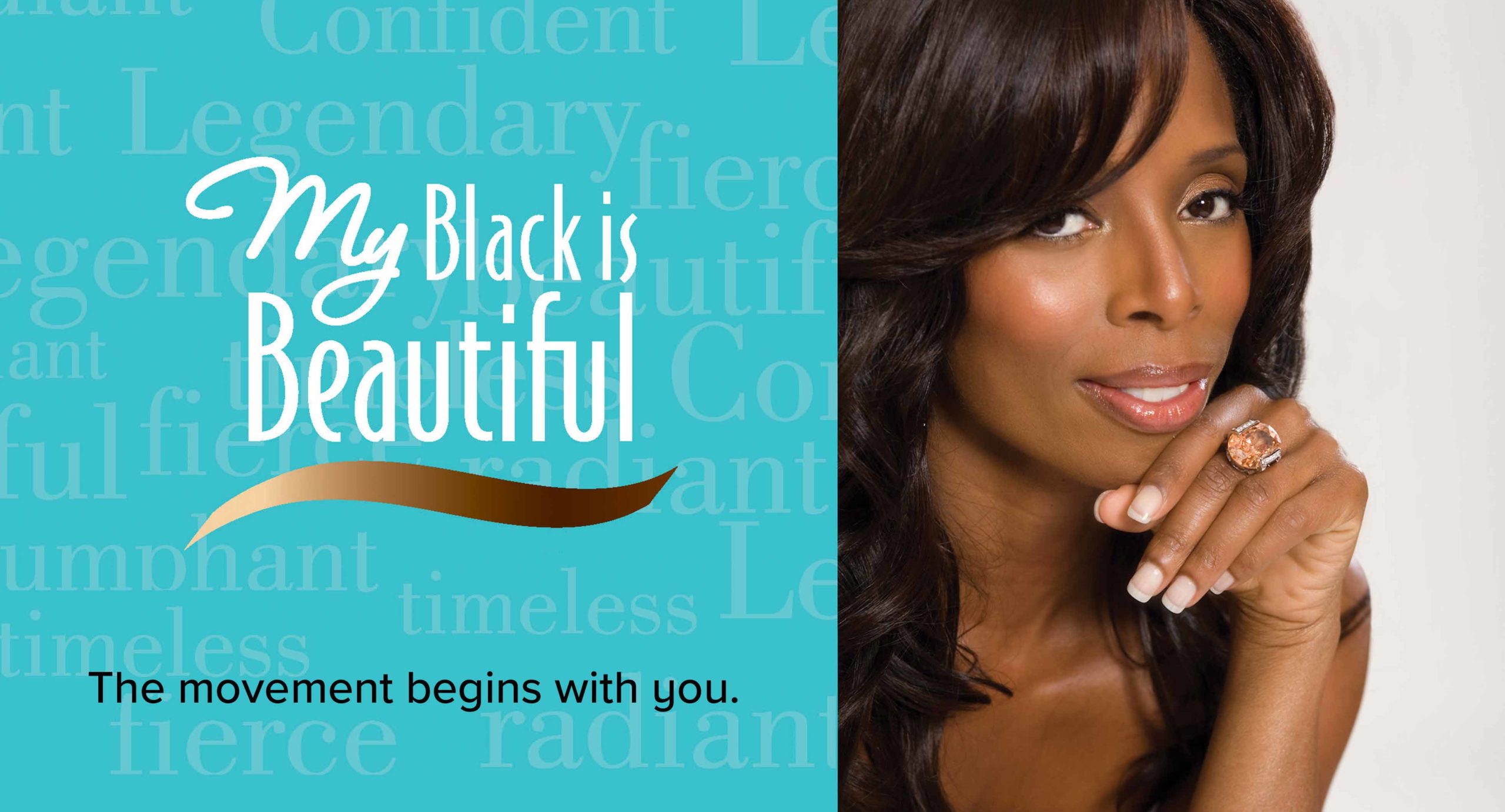 My Black Is Beautiful campaign for AA audience